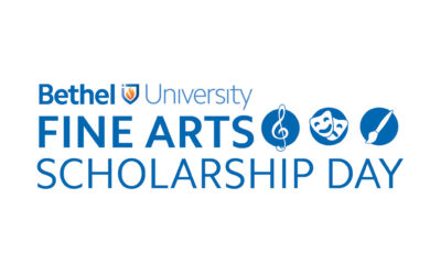 Bethel University to host Fine Arts Scholarship Day Feb. 5