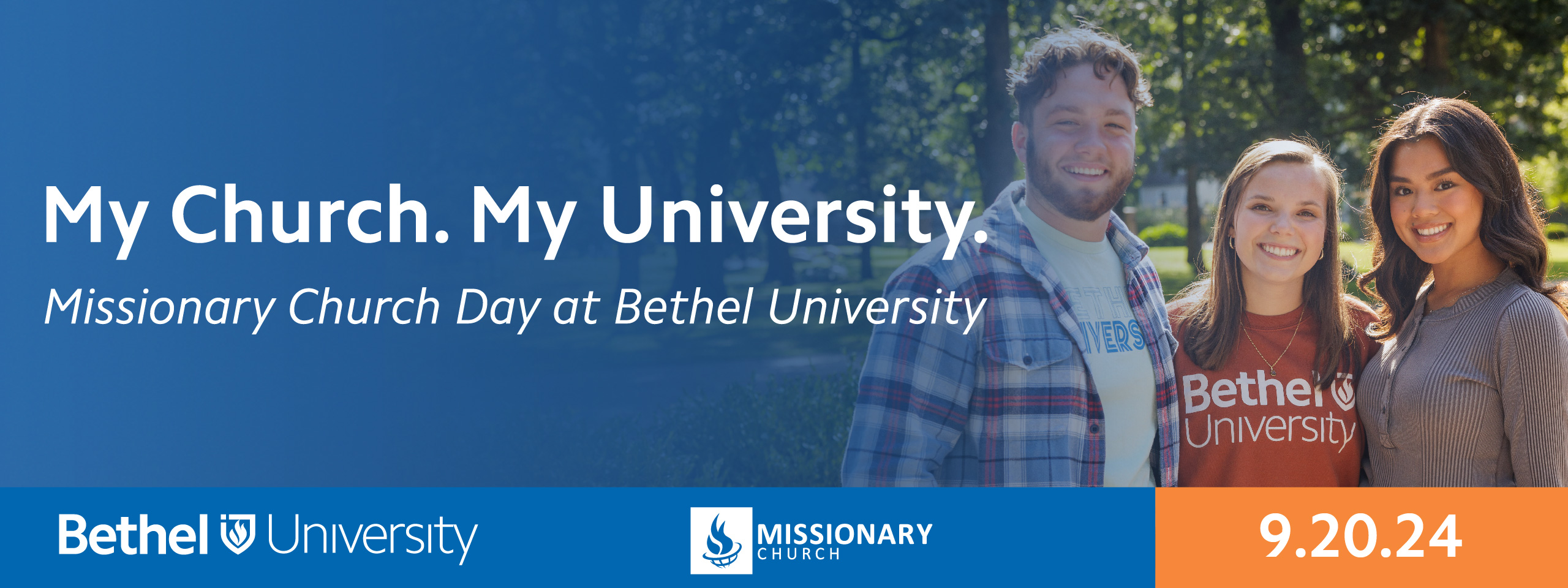 My Church. My University.
Missionary Church Day at Bethel University - 9.20.24