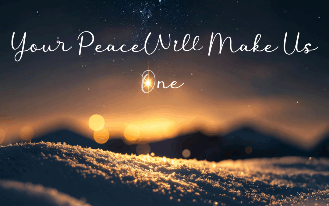 Christmas Concert: Your Peace Will Make Us One